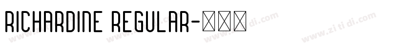 Richardine Regular字体转换